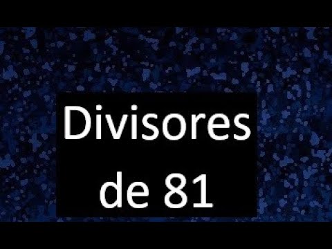Cómo calcular los divisores de 9, 81 y 4 fácilmente