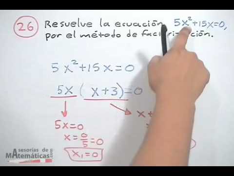 como se resuelven ecuaciones cuadraticas por factorizacion