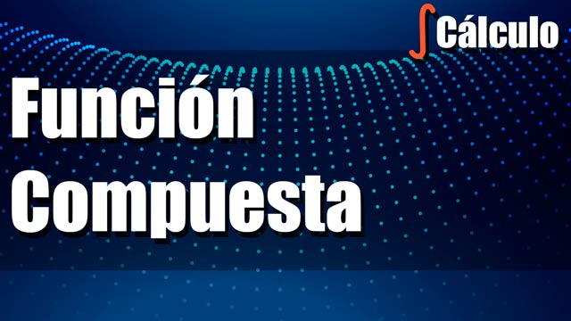 Composición de funciones: Ejercicios y ejemplos prácticos