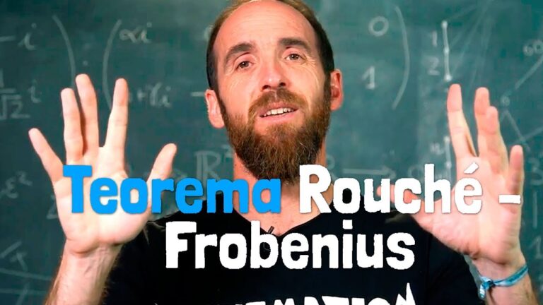 Qué es el Teorema de Rouche-Frobenius y cuáles son sus usos