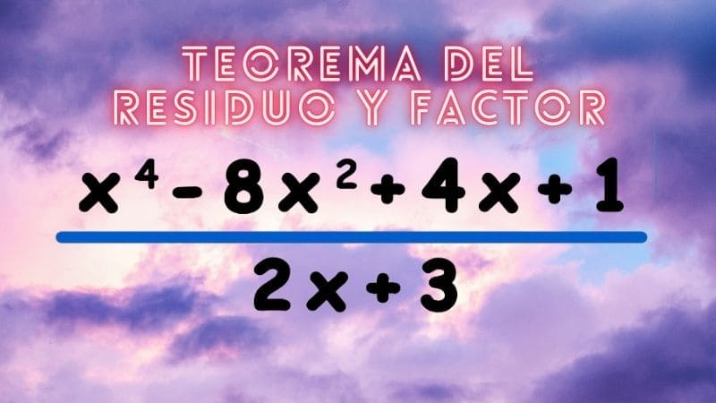cuales son los conceptos clave del teorema del factor en matematicas
