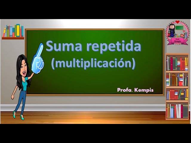 Cuáles son los principios de multiplicación y adición con ejemplos