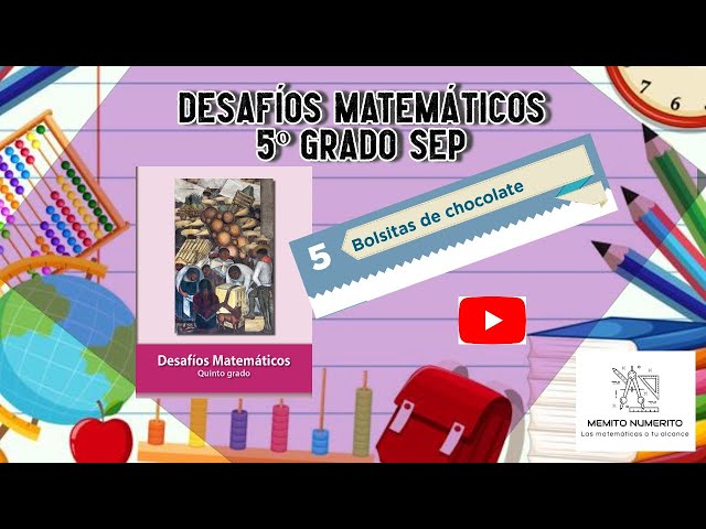 Dividendo, divisor y cociente: El Desafío 5 en quinto grado