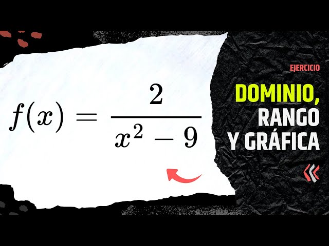Dominio y recorrido de una función: Ejemplos y explicaciones