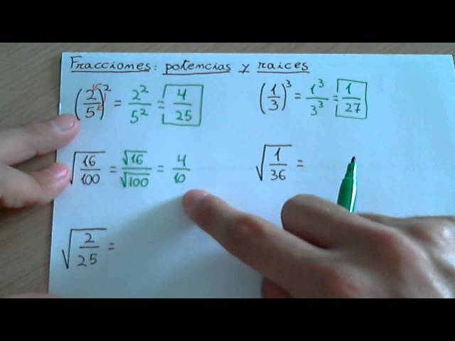 Fracciones, Raíces y Potencias: Cómo hacer ejercicios combinados