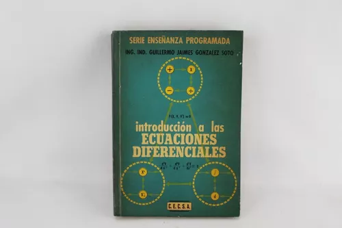 Introducción a las ecuaciones diferenciales y sus aplicaciones