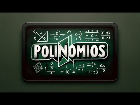 Polinomios: Definición y Conceptos Clave en Matemáticas