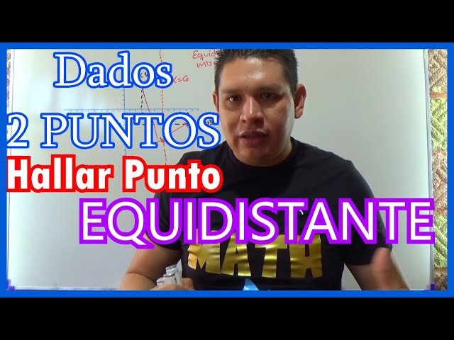 que es el punto equidistante y que ejemplos y problemas tiene
