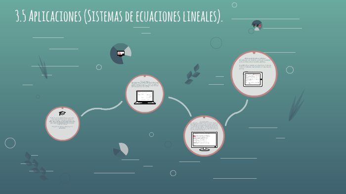Qué soluciones y aplicaciones tienen los sistemas lineales