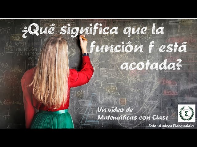 Qué son las funciones acotadas superiormente y sus aplicaciones